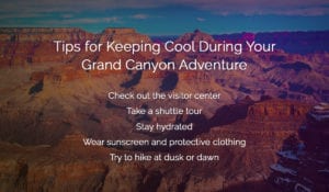 Grand Canyon Summer Tips