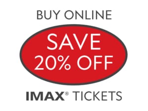 Save 20 percent IMAX